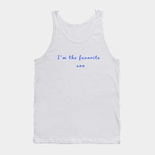 favorite sibling Tank Top